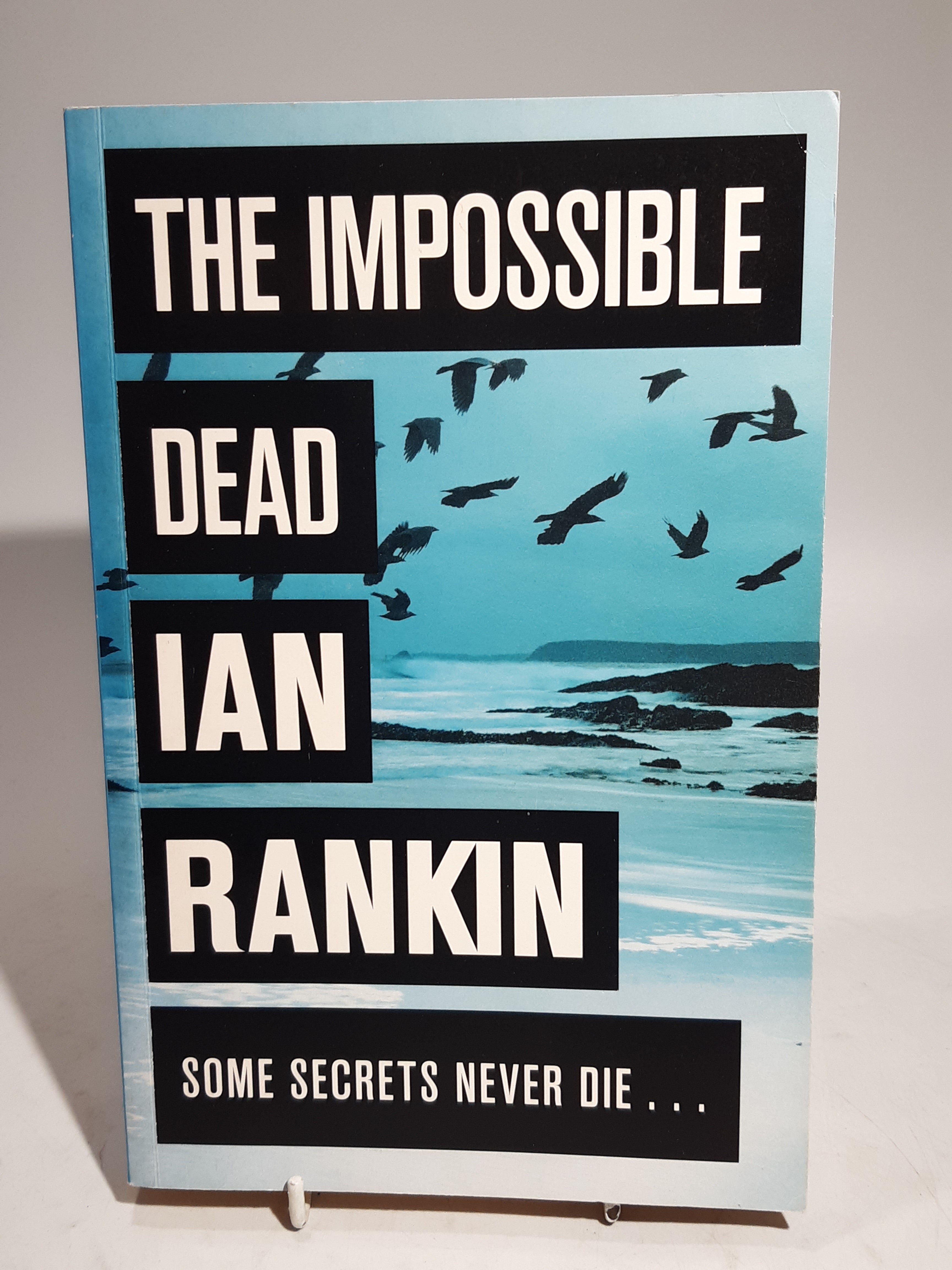 Ian Rankin - The Impossibe Dead