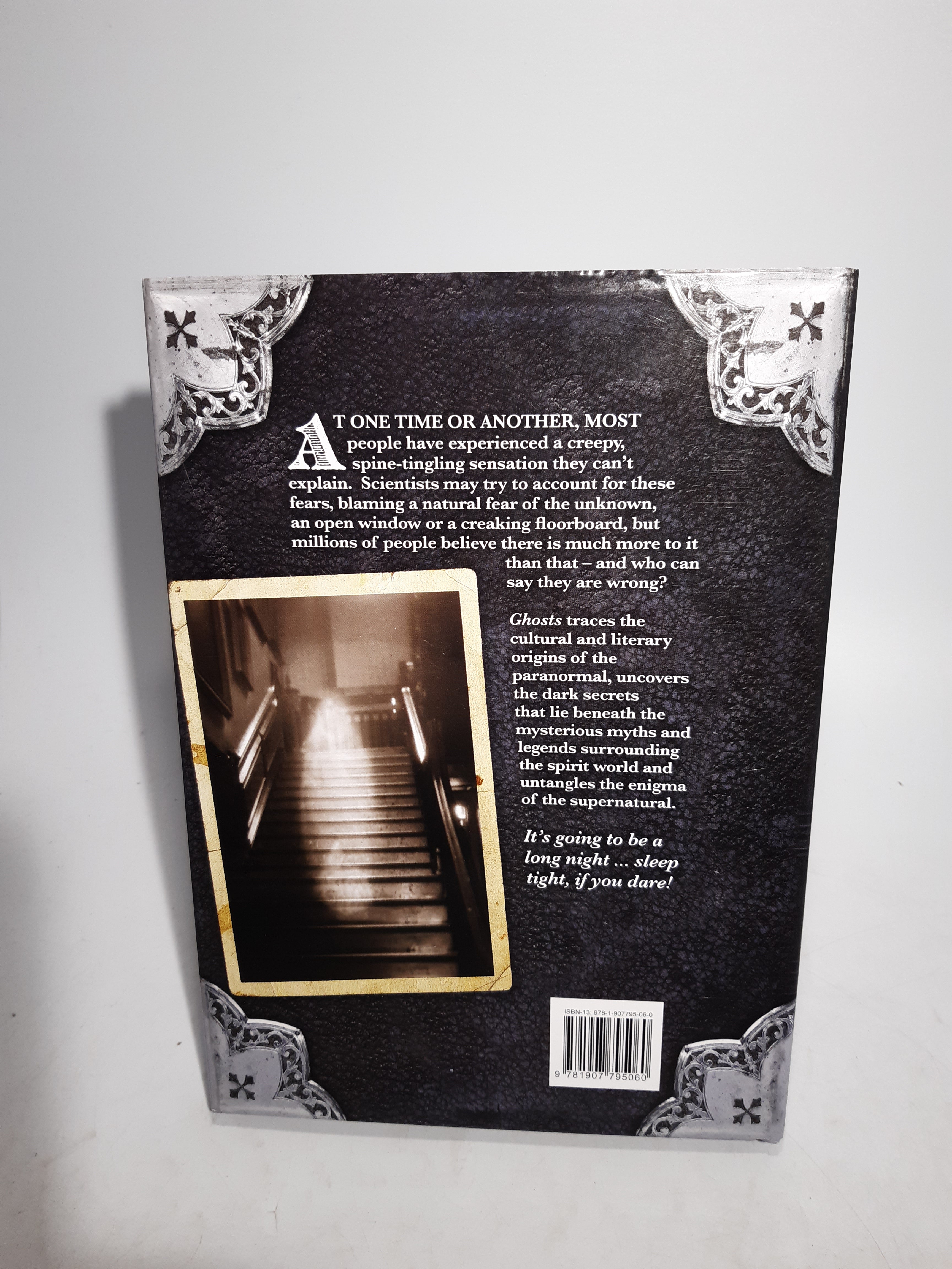 Zachary Graves - Ghosts The Complete Guide to the Supernatural