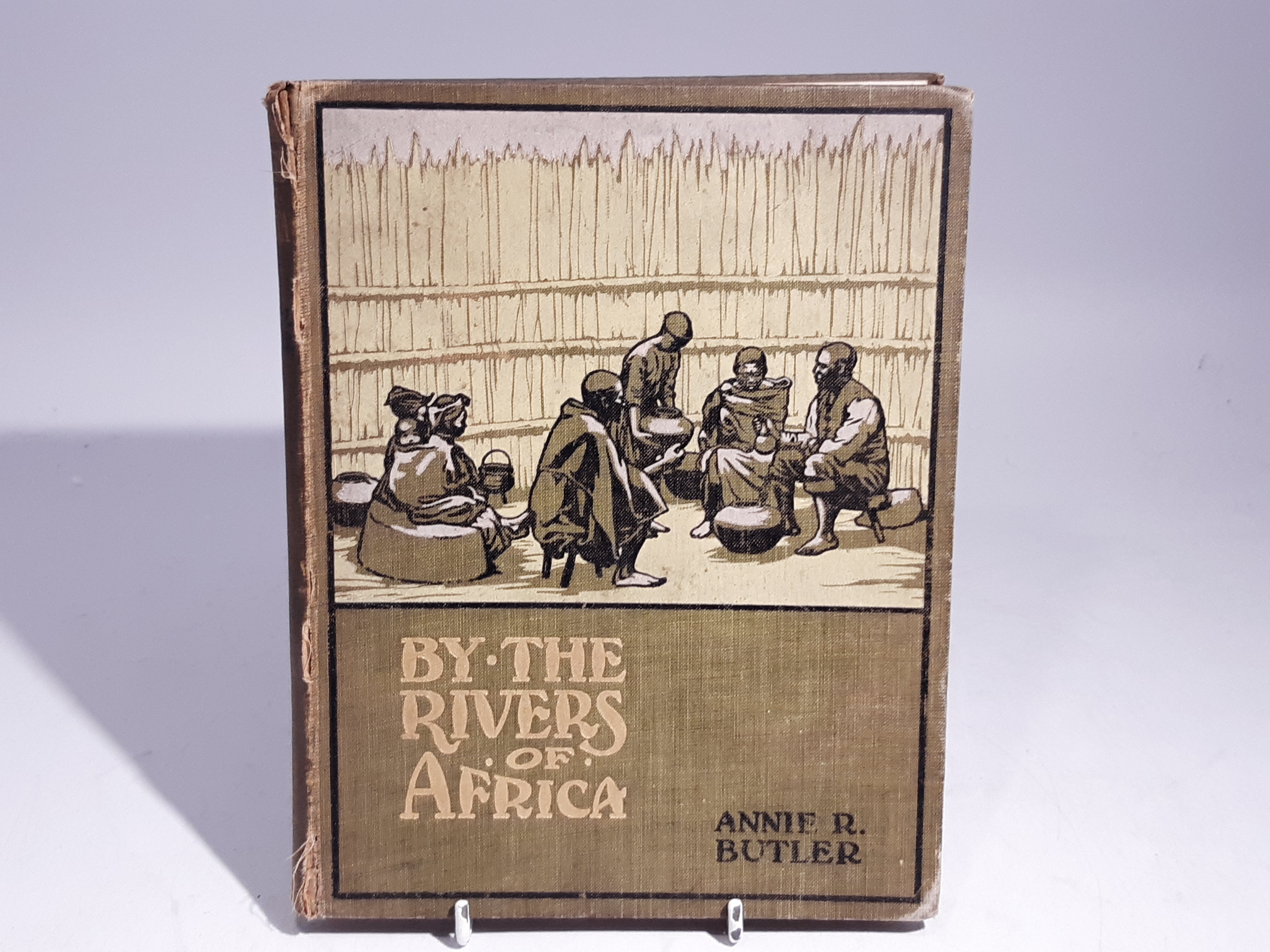 Annie R. Butler - By the Rivers of Africa From Cape Town to Uganda
