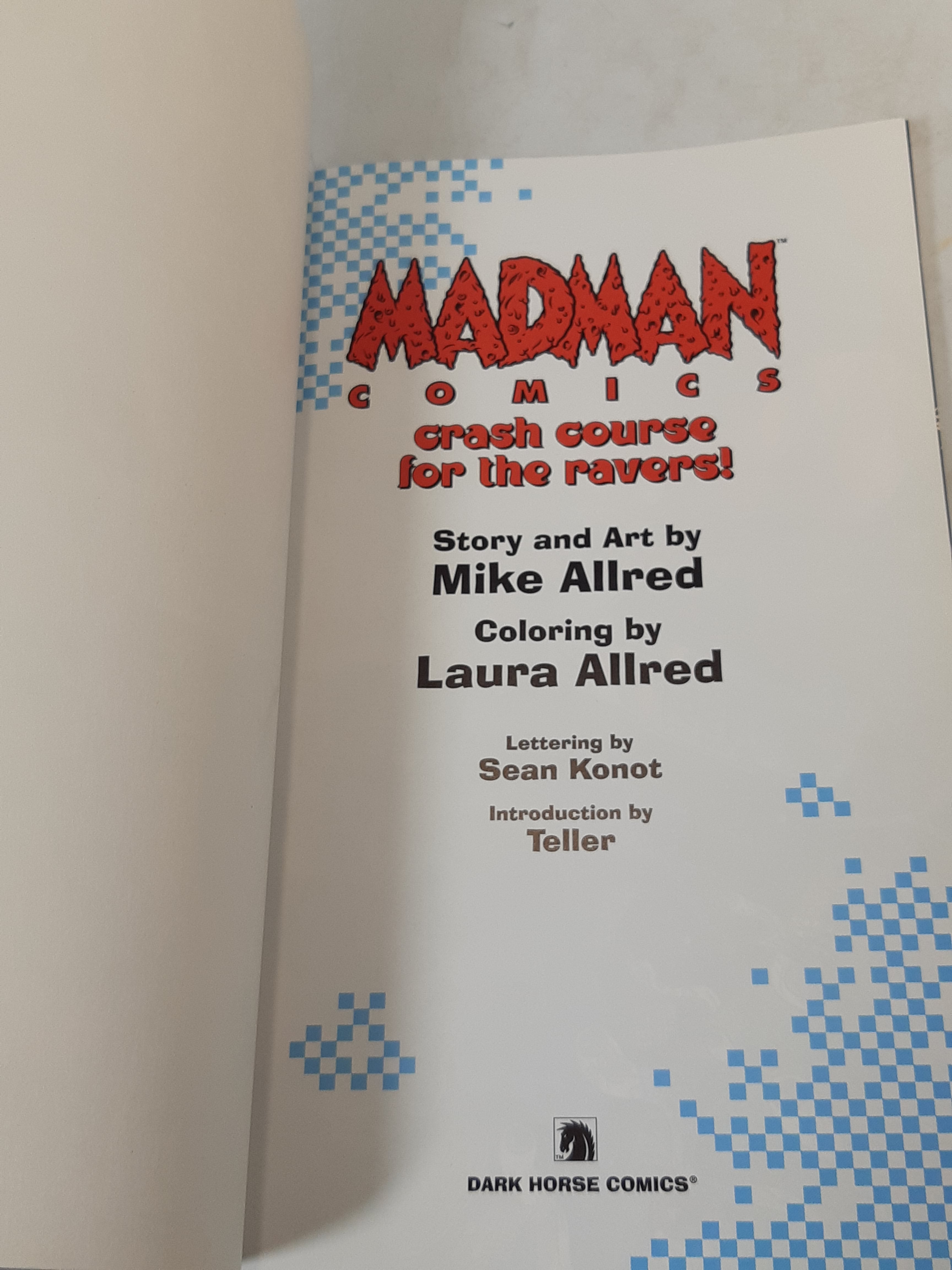 Madman: Crash Course for the Ravers