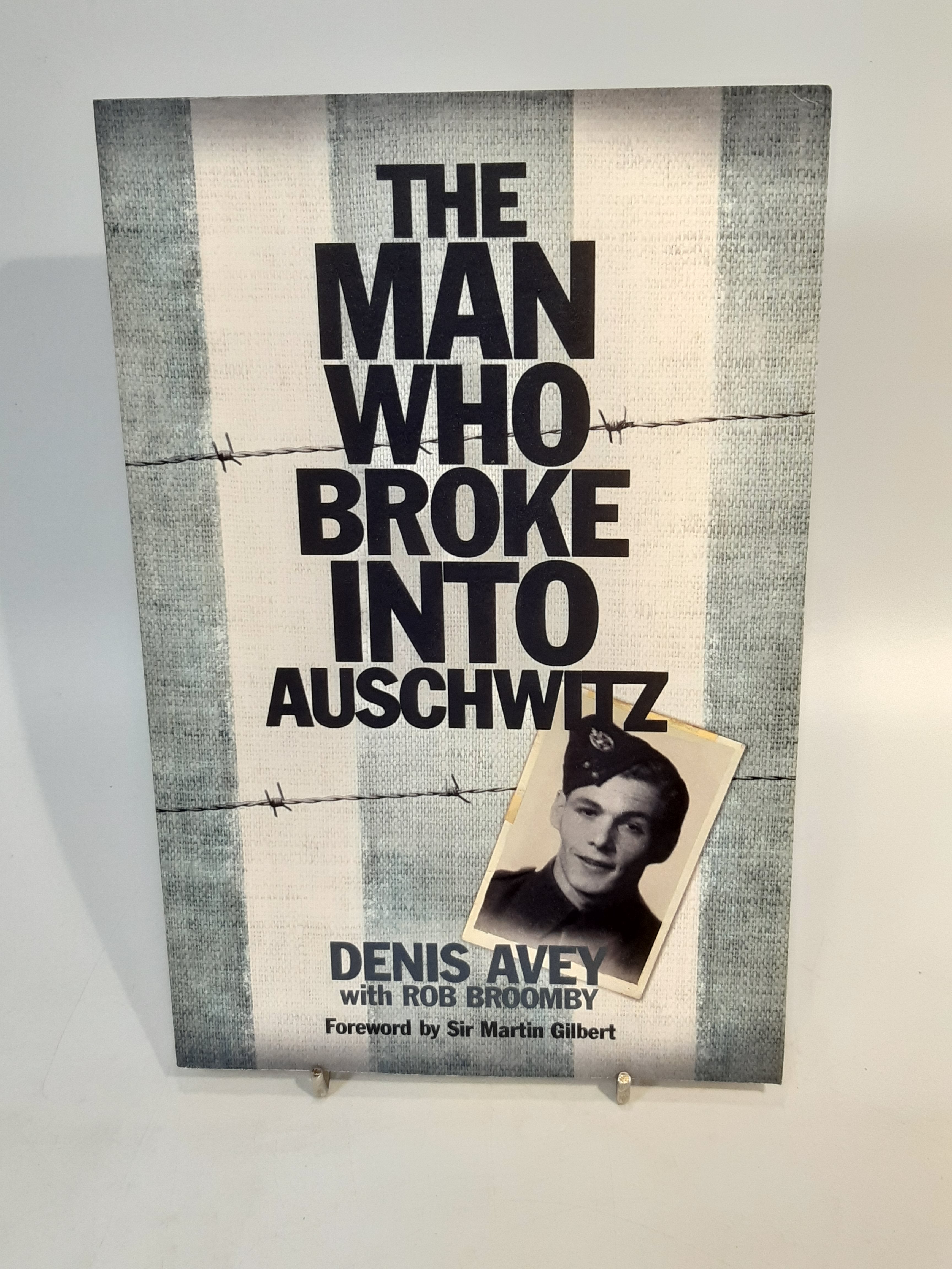 Denis Avey - The Man Who Broke Into Auschwitz