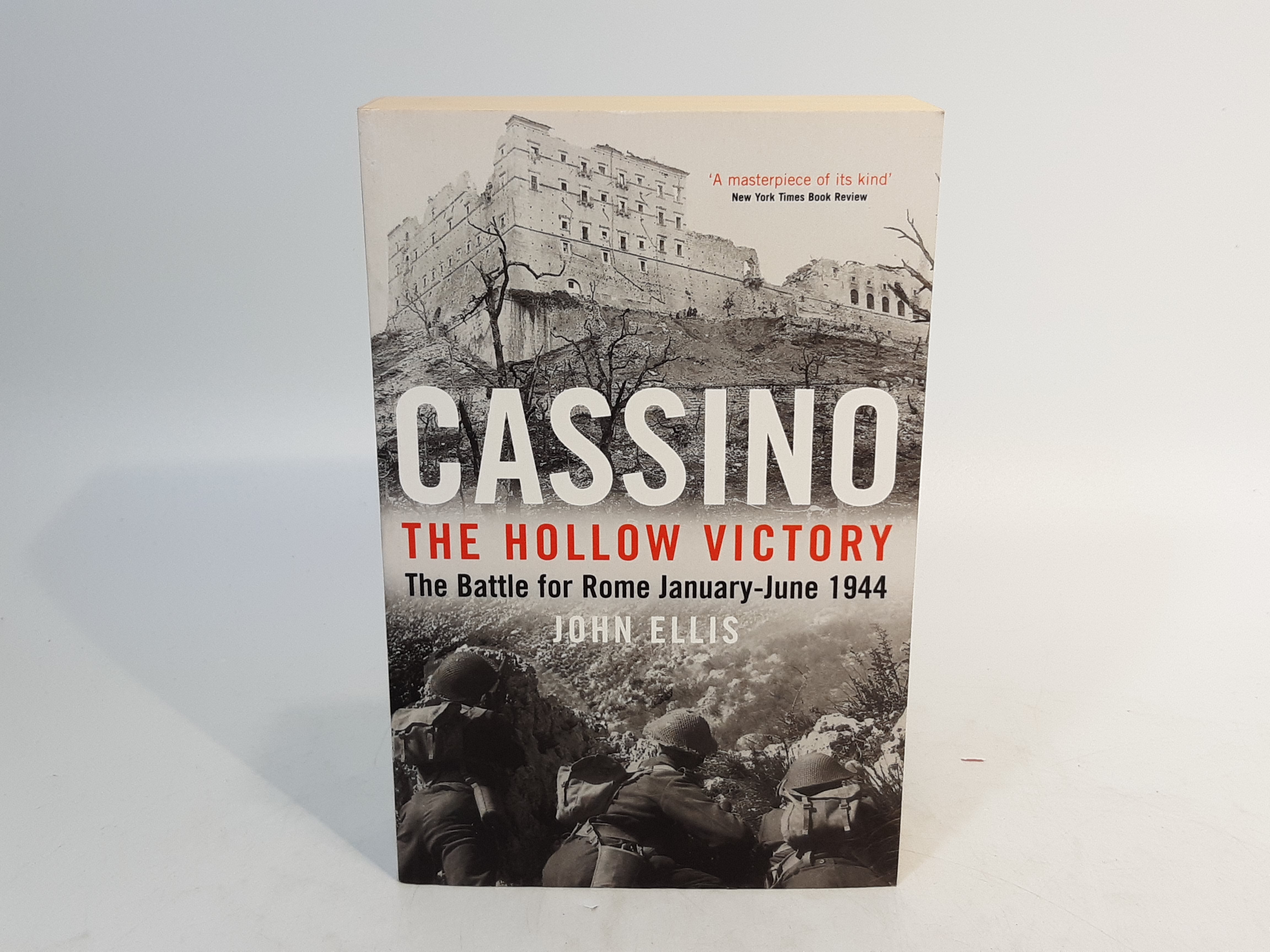 John Ellis - Cassino The Hollow Victory