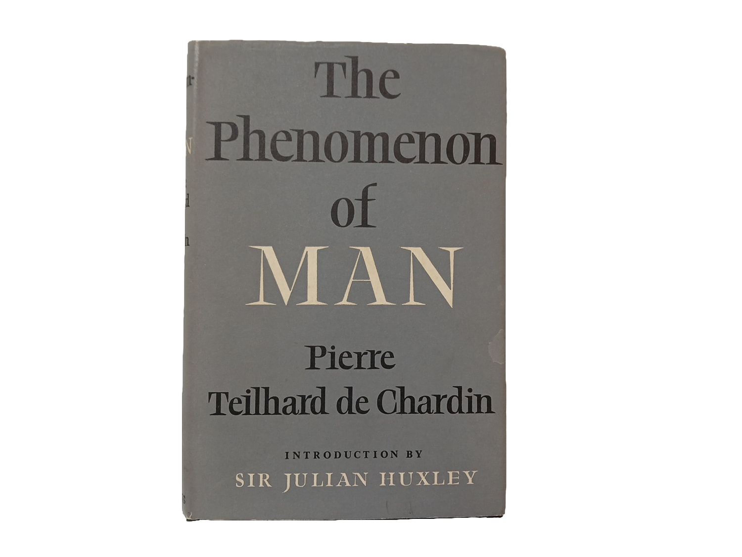 The Phenomenon of Man Pierre Teilhard de Chardin Collins 1960 Hardcover