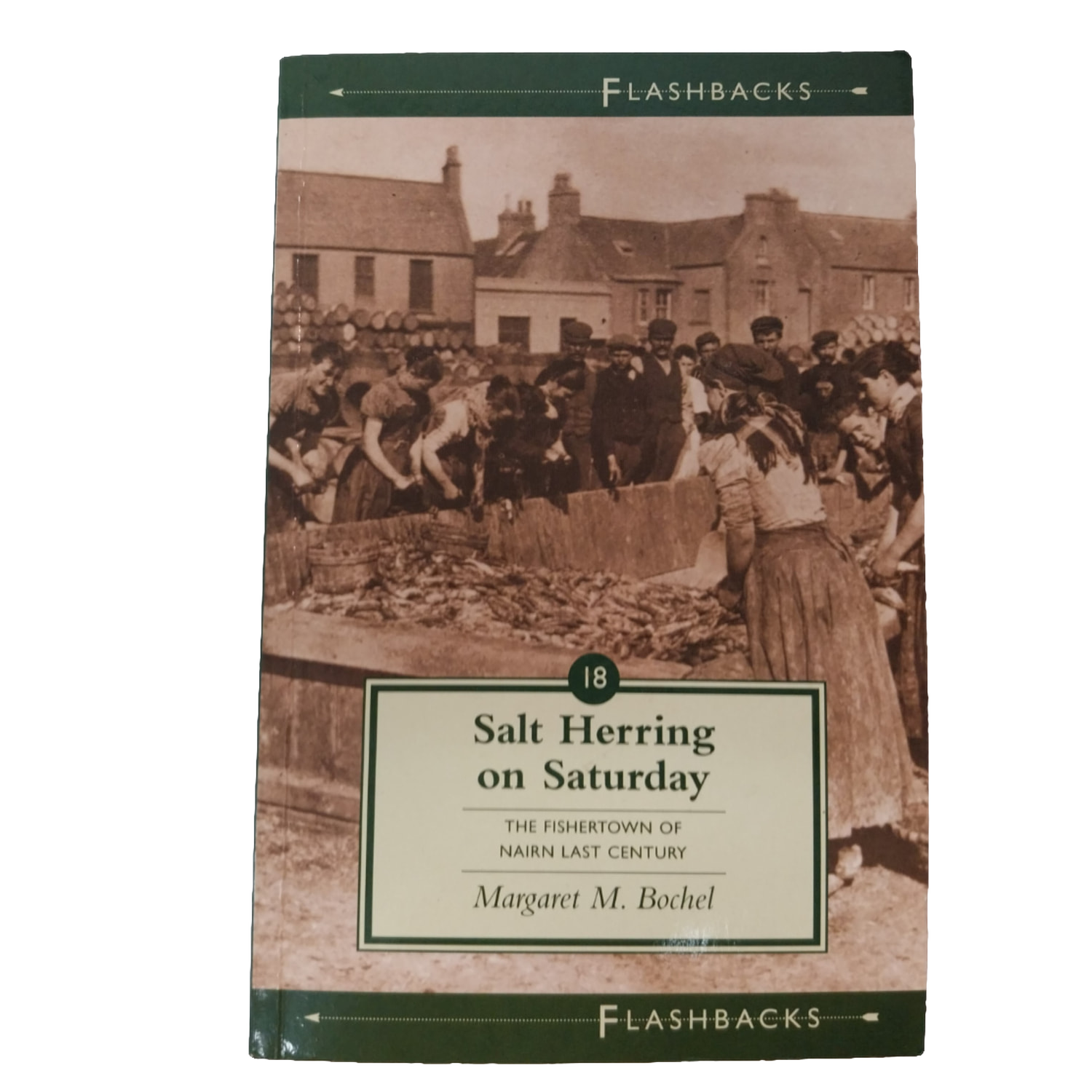Salt Herring on Saturday Margaret M Bochel Tuckwell Press Paperback