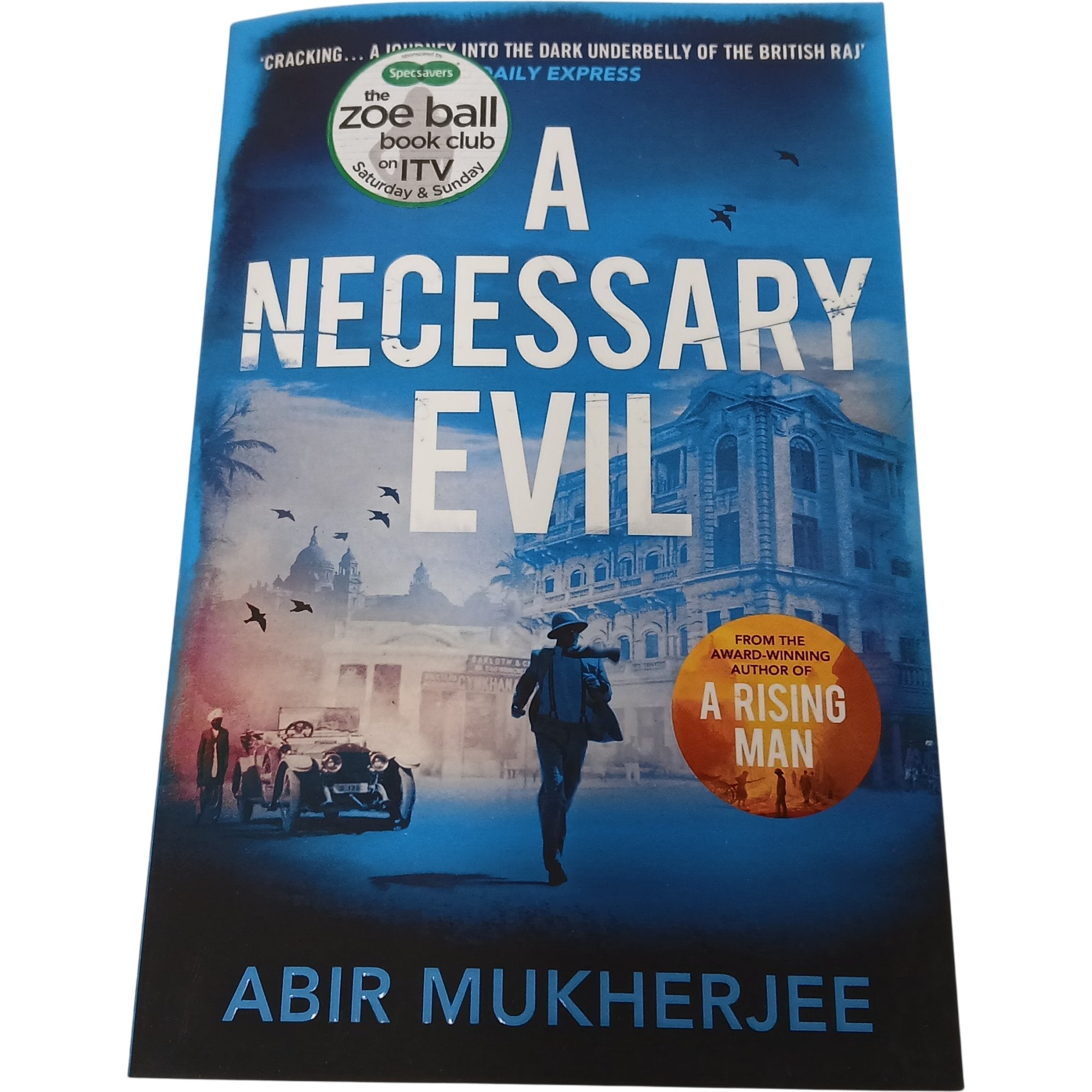 A Necessary Evil by Abir Mukherjee