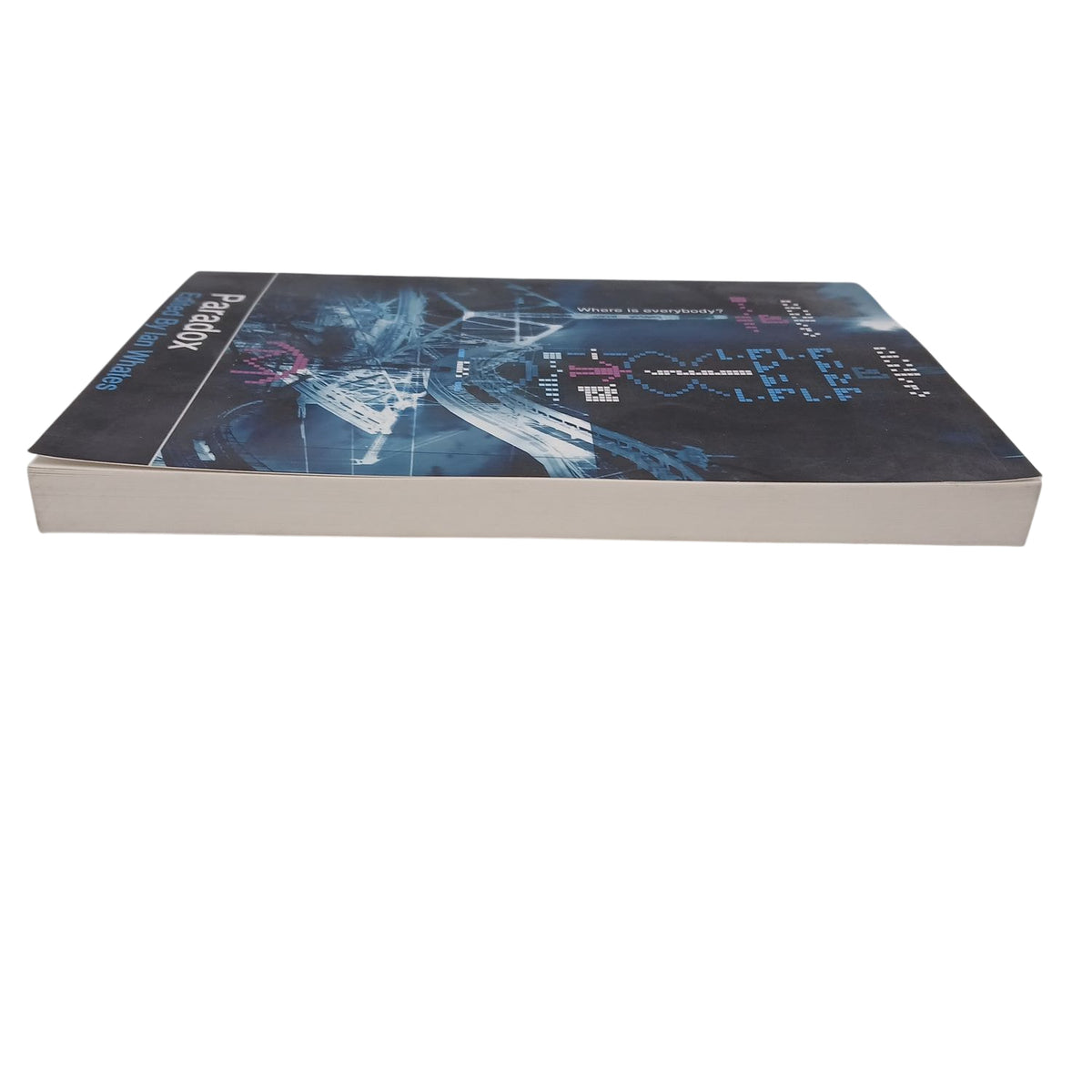Paradox: Edited by Ian Whates - Sci-Fi Anthology Newcon Press 2014