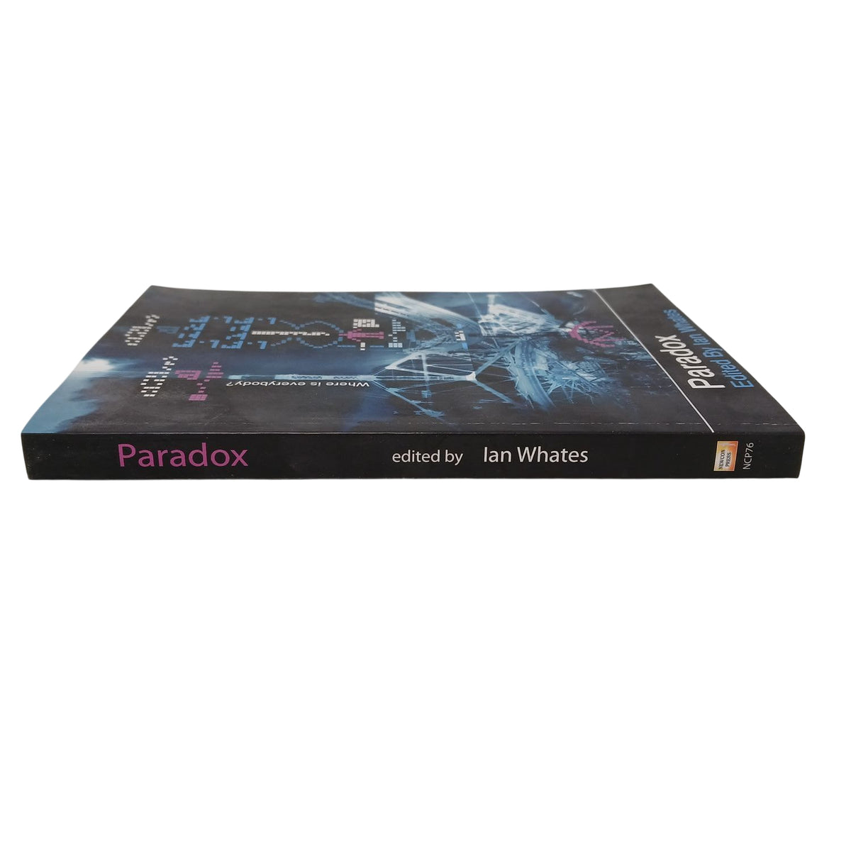 Paradox: Edited by Ian Whates - Sci-Fi Anthology Newcon Press 2014