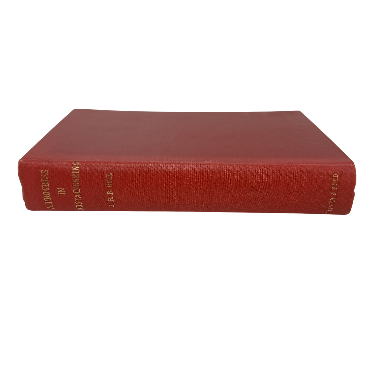 A Progress in Mountaineering by J.H.B. Bell First Edition