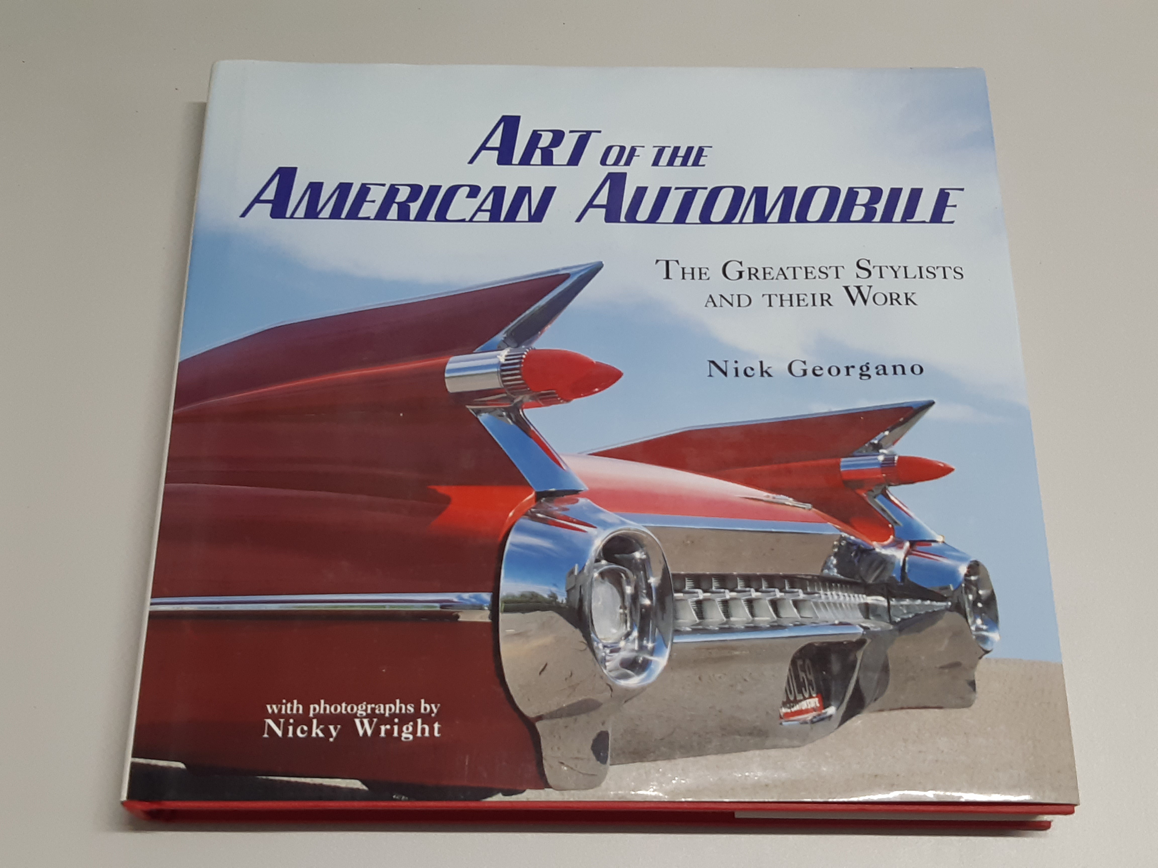 Nick Georgano - Art of the American Automobile