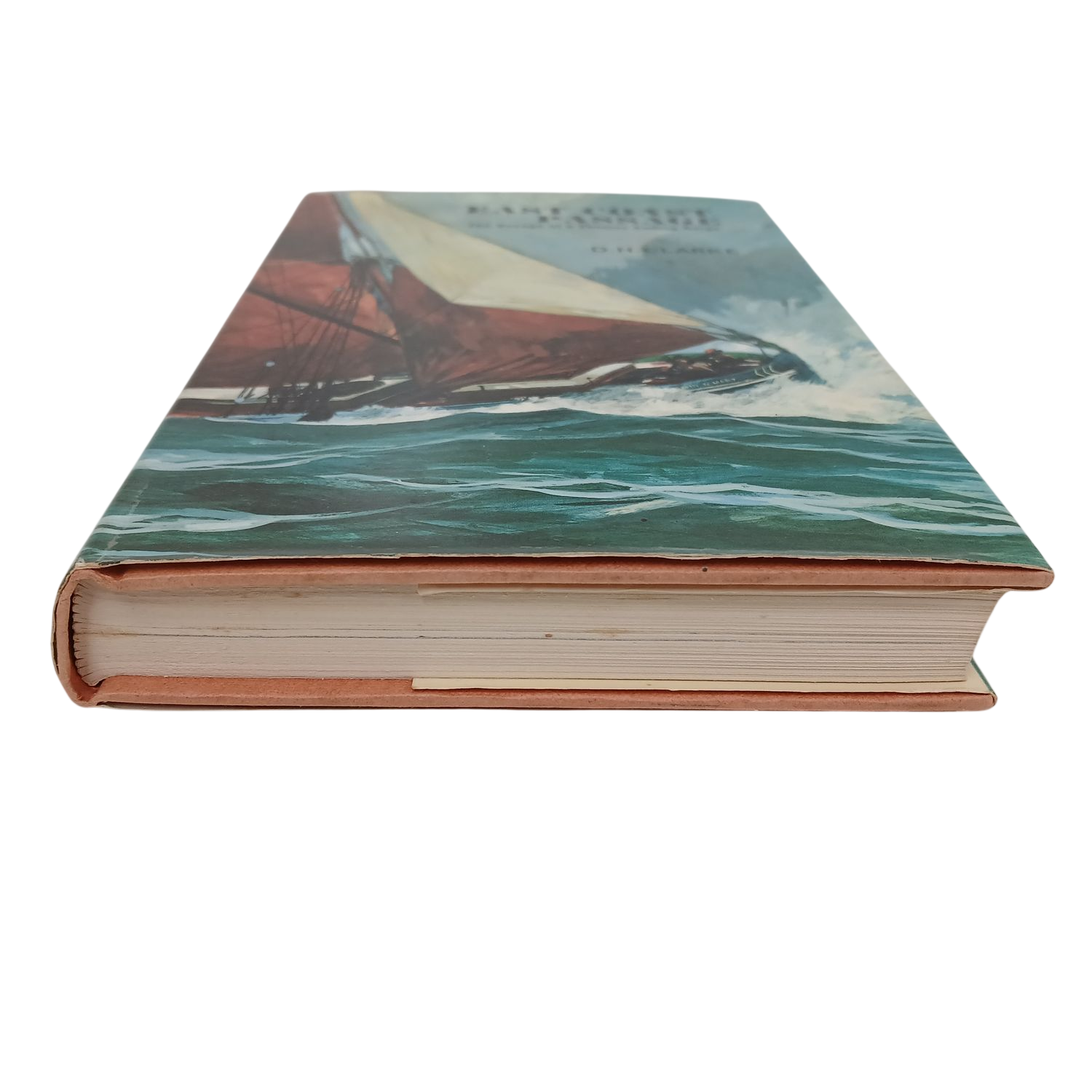 East Coast Passage The Voyage of a Thames Sailing Barge D. H. Clarke Hardcover
