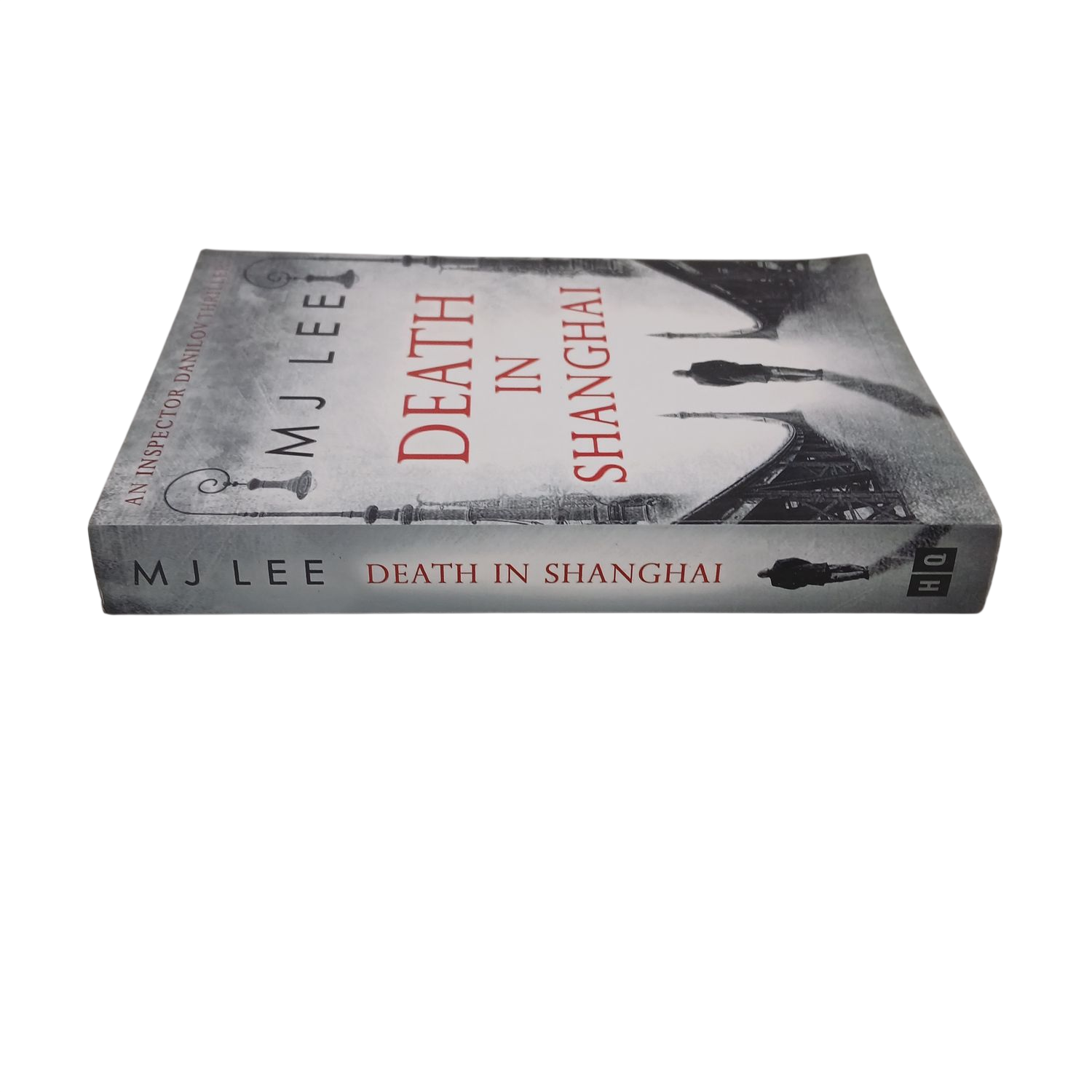 Death in Shanghai by MJ Lee - Inspector Danilov Thriller Harper Collins 2017