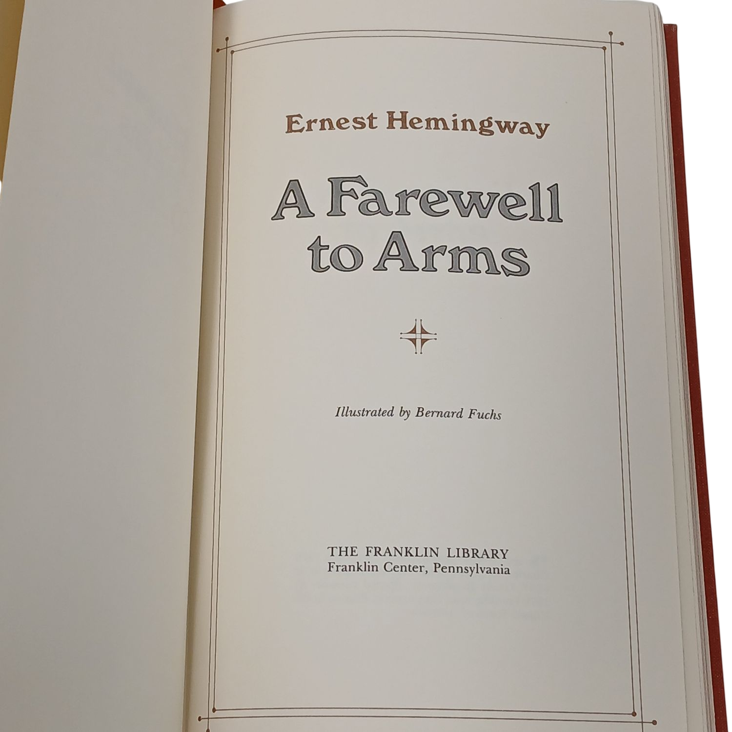 Ernest Hemingway - A Farewell to Arms - Franklin Library Edition