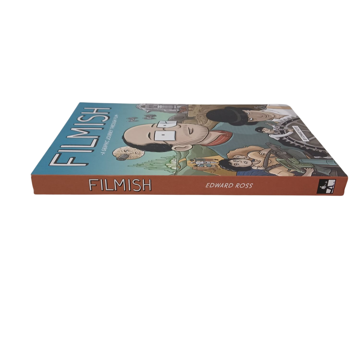 Filmis: A Graphic Journey Through Film by Edward Ross