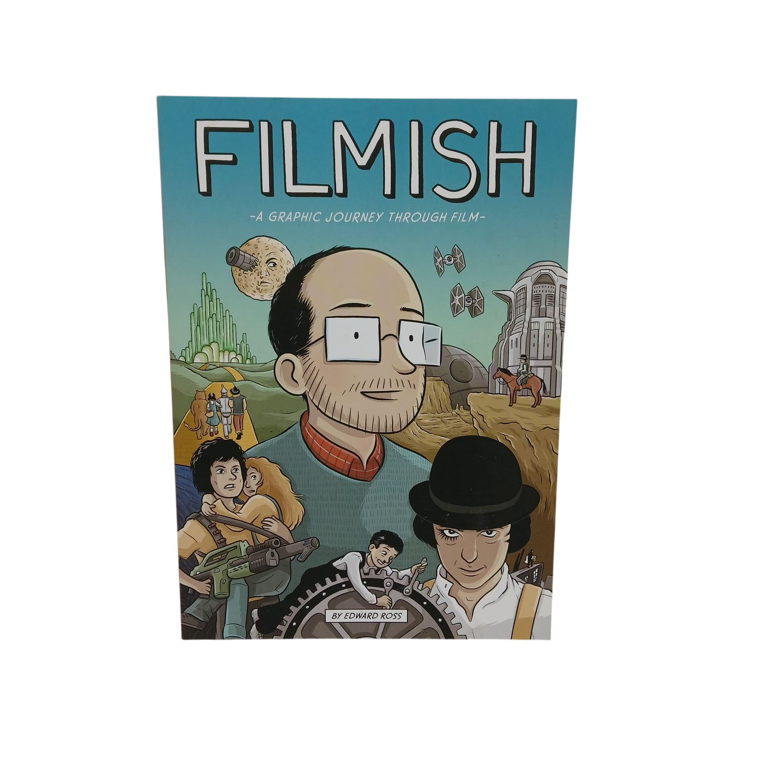 Filmis: A Graphic Journey Through Film by Edward Ross