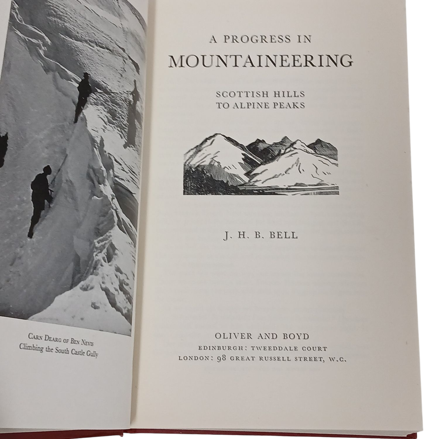 A Progress in Mountaineering by J.H.B. Bell First Edition